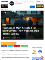 Tennessee Man Arrested for $11M Crypto Theft from George Jones' Widow | Live Bitcoin News