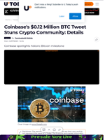 Coinbase's $0.12 Million BTC Tweet Stuns Crypto Community: Details