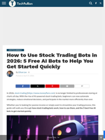How to Use Stock Trading Bots in 2026: 5 Free AI Bots to Help You Get Started Quickly - TechBullion