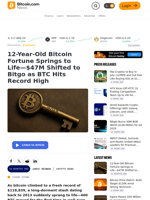 12-Year-Old Bitcoin Fortune Springs to Life—$47M Shifted to Bitgo as BTC Hits Record High – Crypto News Bitcoin News