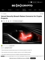 Vercel Security Breach Raises Risk for Crypto Projects