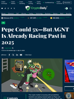 Pepe Could 5x—But AGNT Is Already Racing Past in 2025 - Crypto Daily