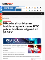 Bitcoin short-term holders spark rare BTC price bottom signal at $107K - The Crypto News Wire