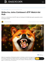 Shiba Inu Joins Coinbase’s ETF Watch-list Hub - DailyCoin