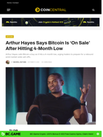 Arthur Hayes Says Bitcoin Is ‘On Sale’ After Hitting 4-Month Low - CoinCentral