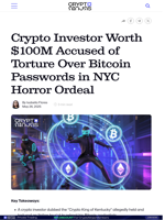 Crypto Investor Worth $100M Accused of Torture Over Bitcoin Passwords in NYC Horror Ordeal