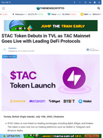 $TAC Token Debuts in TVL as TAC Mainnet Goes Live with Leading DeFi Protocols - TheNewsCrypto