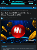 How High Can MSTR Stock Price Go as Bitcoin Rebounds to $70k
