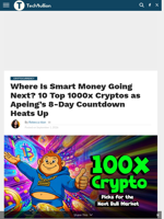 Where Is Smart Money Going Next? 10 Top 1000x Cryptos as Apeing’s 8-Day Countdown Heats Up - TechBullion