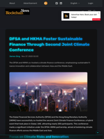 DFSA and HKMA Foster Sustainable Finance Through Second Joint Climate Conference - Blockchain.News