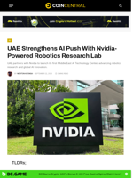 UAE Strengthens AI Push With Nvidia-Powered Robotics Research Lab - CoinCentral