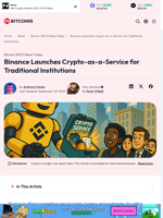 Binance Launches Crypto-as-a-Service for Traditional Institutions