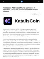 KatalisCoin Addresses Market Confusion in Indonesia, Launches Proactive User Protection Initiative - Visionary Financial