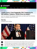 Justin Sun Expands TRX Treasury to 681M Tokens, TRON Price Rally?