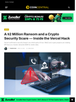 A $2 Million Ransom and a Crypto Security Scare — Inside the Vercel Hack - CoinCentral