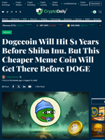 Dogecoin Will Hit $1 Years Before Shiba Inu, But This Cheaper Meme Coin Will Get There Before DOGE - Crypto Daily