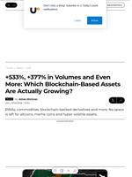 +533%, +377% in Volumes and Even More: Which Blockchain-Based Assets Are Actually Growing? - U.Today
