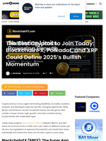 The Best Cryptos to Join Today: BlockchainFX, Polkadot, and XRP Could Define 2025’s Bullish Momentum | Live Bitcoin News