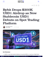 Bybit Drops $300K USD1 Airdrop as New Stablecoin USD1 Debuts on Spot Trading Platform