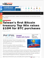 Taiwan’s first Bitcoin treasury Top Win raises $10M for BTC purchases - The Crypto News Wire