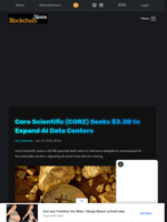 Core Scientific (CORZ) Seeks $3.3B to Expand AI Data Centers - Blockchain.News