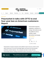Polymarket in talks with CFTC to end four-year ban on American customers: Report