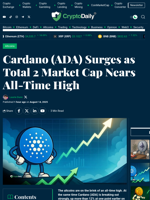 Cardano (ADA) Surges as Total 2 Market Cap Nears All-Time High - Crypto Daily