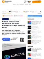 Circle Touts $658 Million in Annual Revenue as Q2 Results Drop – News Bitcoin News