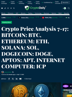 Crypto Price Analysis 7-17: BITCOIN: BTC, ETHEREUM: ETH, SOLANA: SOL, DOGECOIN: DOGE, APTOS: APT, INTERNET COMPUTER: ICP - Crypto Daily