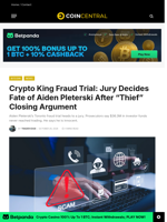 Crypto King Fraud Trial: Jury Decides Fate of Aiden Pleterski After “Thief” Closing Argument - CoinCentral