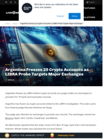 Argentina Freezes 25 Crypto Accounts in LIBRA Probe