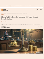 BlockFi, DOJ close the book on $35 mln dispute – Details inside - AMBCrypto