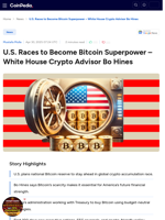 U.S. Races to Become Bitcoin Superpower - White House Crypto Advisor Bo Hines