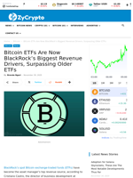 Bitcoin ETFs Are Now BlackRock’s Biggest Revenue Drivers, Surpassing Older ETFs ⋆ ZyCrypto
