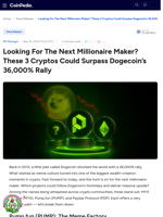 Looking For The Next Millionaire Maker? These 3 Cryptos Could Surpass Dogecoin's 36,000% Rally