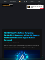 ALGO Price Prediction: Targeting $0.16-$0.19 Recovery Within 30 Days as Technical Indicators Signal Bullish Reversal - Blockchain.News