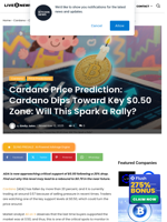 Cardano Price Prediction: Cardano Dips Toward Key $0.50 Zone: Will This Spark a Rally? | Live Bitcoin News