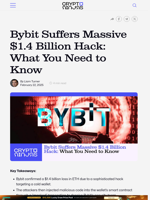 Bybit Suffers Massive $1.4 Billion Hack: What You Need to Know – CryptoNinjas
