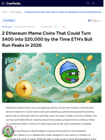 2 Ethereum Meme Coins That Could Turn $400 into $20,000 by the Time ETH's Bull Run Peaks in 2026