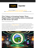 This Token is Growing Faster Than Ripple (XRP) and Solana (SOL) Combined as We Enter Q4 2025