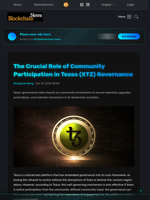 The Crucial Role of Community Participation in Tezos (XTZ) Governance - Blockchain.News