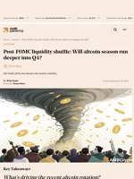 Post-FOMC liquidity shuffle: Will altcoin season run deeper into Q4? - AMBCrypto