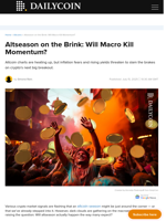 Altseason on the Brink: Will Macro Kill Momentum? - DailyCoin