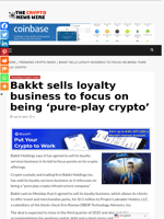 Bakkt sells loyalty business to focus on being ‘pure-play crypto’ - The Crypto News Wire