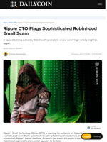 Ripple CTO Flags Sophisticated Robinhood Email Scam - DailyCoin