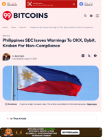 Philippines SEC Issues Warnings To OKX, Bybit, Kraken For Non-Compliance - 99Bitcoins