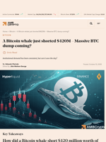 A Bitcoin whale just shorted $420M - Massive BTC dump coming? - AMBCrypto