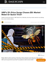 XRP’s 5% Price Surge Chases $5: Market Rebel Or Quick Trick? - DailyCoin