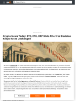 Crypto News Today: BTC, ETH, XRP Slide After Fed Decision Keeps Rates Unchanged