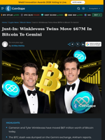 Winklevoss Twins Move $67M In Bitcoin To Gemini